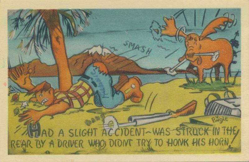 Accident, Humor - Struck in Rear by Moose - a/s Pingle - pm 1951