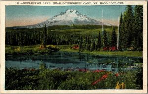 Reflection Lake Near Government Camp, Mt. Hood Loop OR Vintage Postcard D60