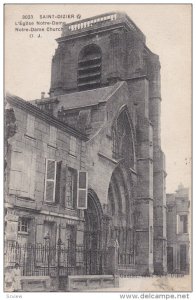 SAINT DIZIER, Haute Marne, France, 1900-1910's; L'Eglise Notre-Dame
