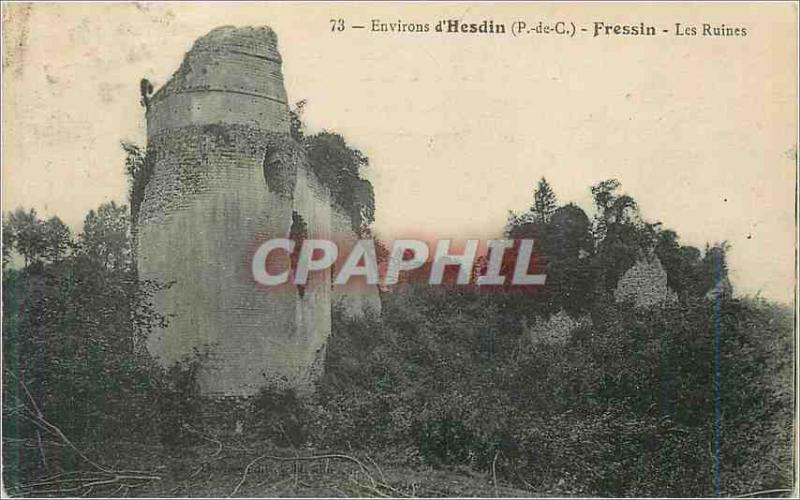 Old Postcard Surroundings Hesdin (P C) Fressin The Ruins