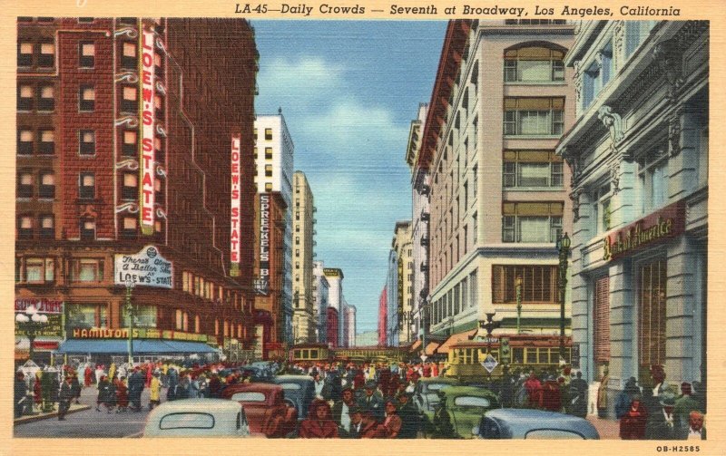 Vintage Postcard Daily Crowds Seventh at Broadway St. Los Angeles California CA