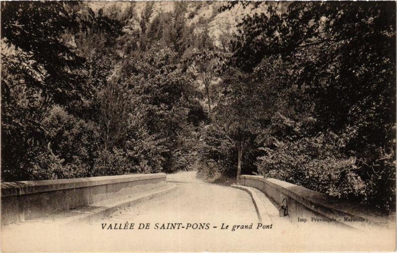 CPA VALLÉE DE St-PONS Le grand Pont (411187)