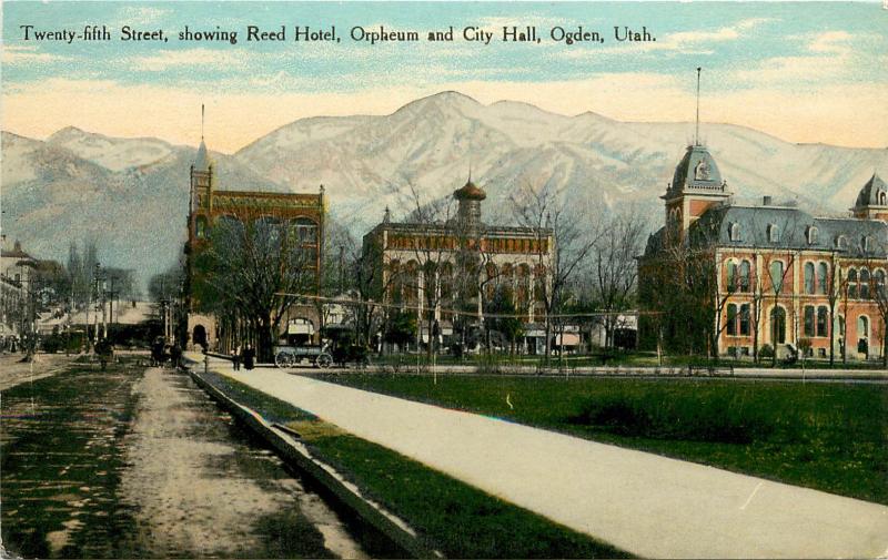 Postcard 25th Street Showing Reed Hotel, Orpheum Theater & City Hall Ogden UT