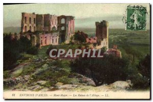 Old Postcard Environs Arles Mont Majour the Abbey Ruins