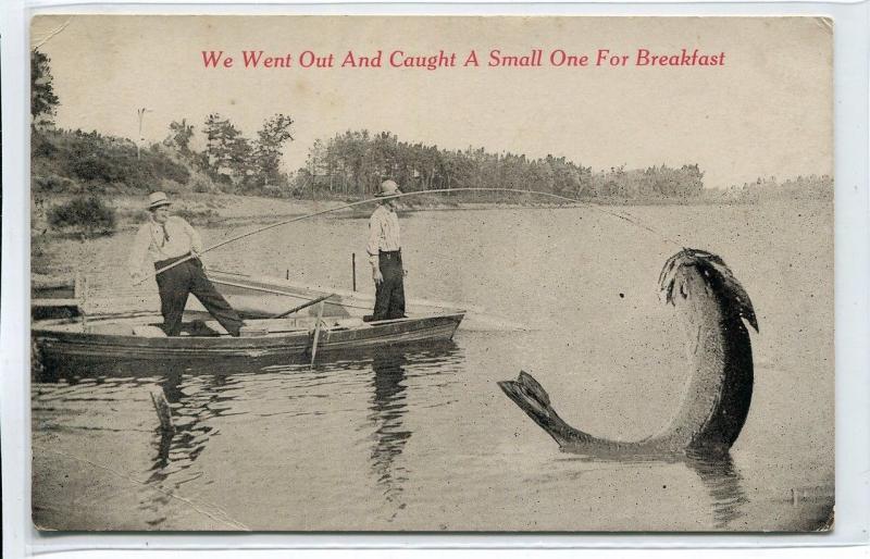 Exaggeration Fish Fishing Caught Small One for Breakfast 1910c postcard