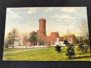 Postcard 1911 BERKS COUNTY PRISON Reading PA posted rcd Williamson School PA