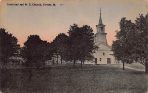 J82/ Vienna Ohio Postcard c1910 Cemetery and M.E. Church Building 467