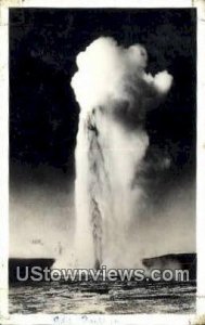 Real Photo - Old Faithful in Yellowstone Park, Montana