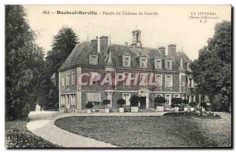 Daubeuf-Serville - Facade du Chateau de Serville - Old Postcard