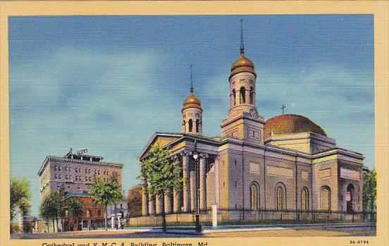 Cathedral and Y M C A Building Baltimore Maryland Curteich