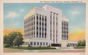 Louisiana Alexandria New Rapides Parish Muniipal Building Curteich