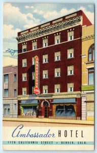 DENVER, Colorado CO~ AMBASSADOR HOTEL California Street c1940s Roadside Postcard