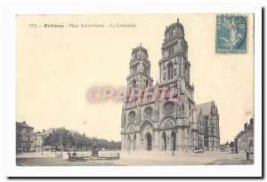 Orleans Postcard Old Place Sainte Croix cathedral