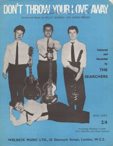 The Searchers Don't Throw Your Love Away Sheet Music