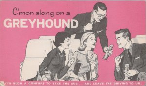 Advertising Postcard C'mon Along on a Greyhound #1