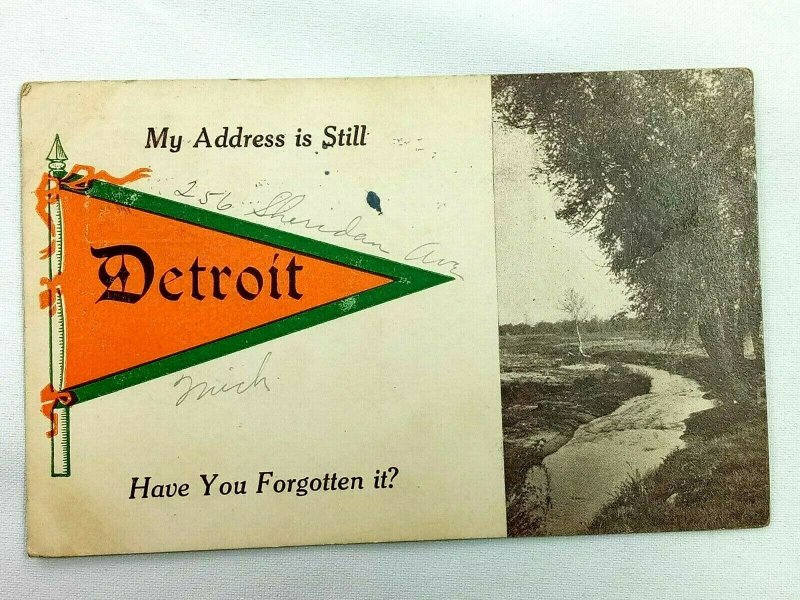 Vintage Postcard 1913 My Address is Still Detroit. Have you Forgotten it? MI