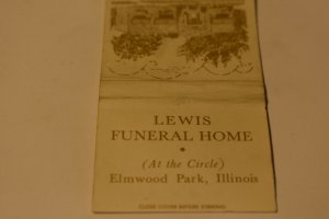Lewis Funeral Home Elmwood Park Illinois 30 Strike Matchbook Cover