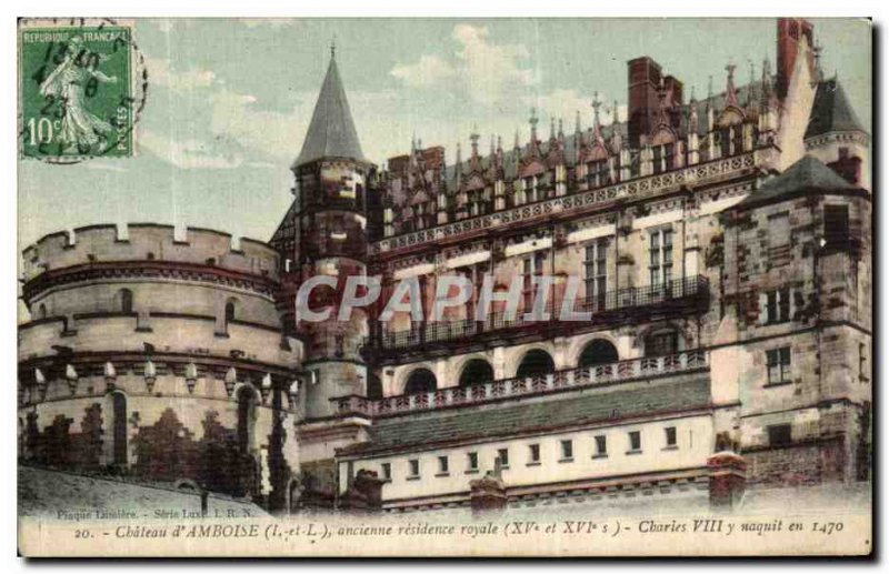 Old Postcard Amboise Chateau anciene royal residence