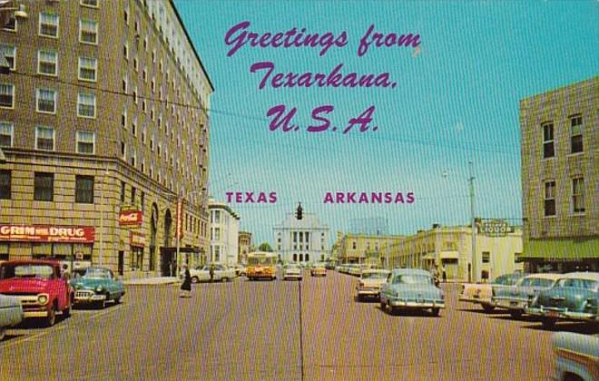 Arkansas Greetings From Texarkana Stateline Avenue Looking North