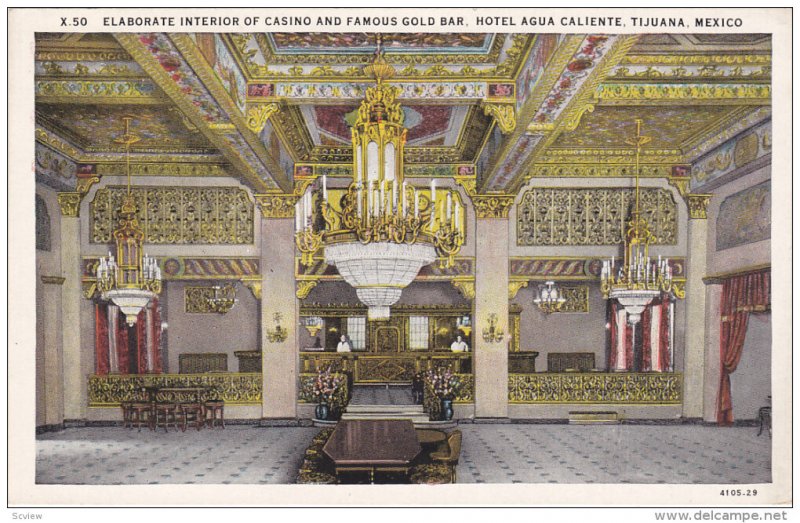 TIJUANA, Mexico; Elaborate Interior of Casino and Famous Gold Bar, Hotel Agua...