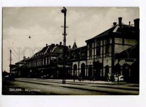 271082 HUNGARY SZOLNOK railway station Vintage photo postcard