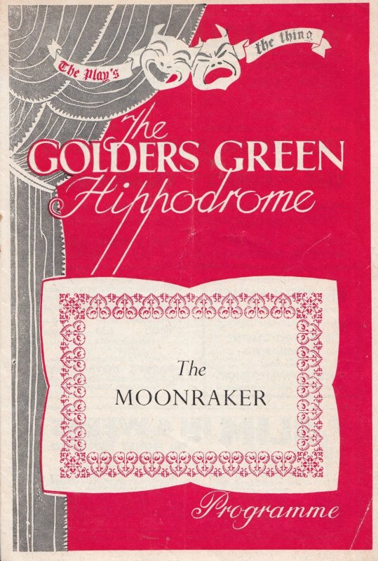 The Moonraker Drama Golders Green Theatre Programme