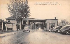 St Leonards New Brunswick Canada Van Buren Maine Bridge Antique PC J45974