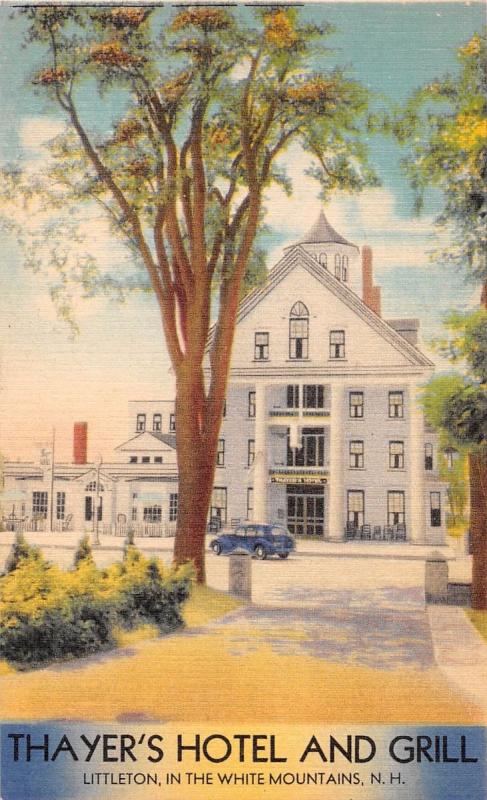 LITTLETON NEW HAMPSHIRE THAYERS HOTEL & GRILL~MWM BURSHEEN FINISH POSTCARD 1940s