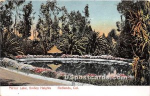 Mirror Lake, Smiley Heights - Redlands, CA