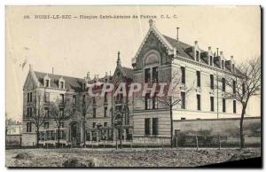 Old Postcard Noisy Le Sec Hospice Saint Anthony of Padua