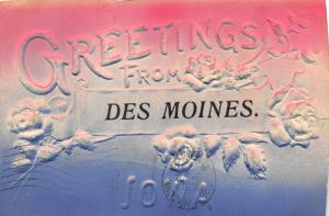 Des Moines Iowa~Embossed Roses Greetings~1910 Airbrushed Postcard