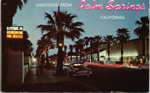 Greetings from Palm Springs CA Palm Canyon Drive at Night c1962 Postcard G85