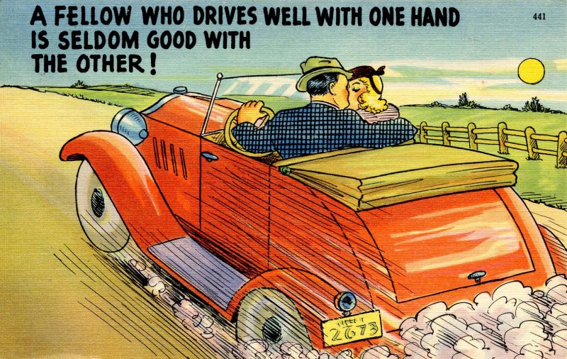 Humor - A fellow who drives well with one hand…