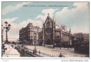 La Place Des Cordeliers, L'Eglise Saint-Bonaventure, LYON (Rhone), France, 19...