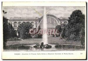 Postcard Old Giarfino Torino di Piazza Cario Felle e Stazione Centrale di Pon...