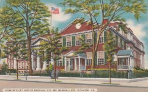 Home of Chief Justice Marshall - Richmond VA, Virginia - pm 1950 - Linen