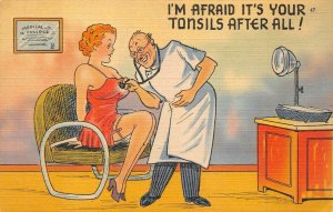 I'M AFRAID IT'S YOUR TONSILS AFTER ALL DOCTOR RISQUE COMIC POSTCARD (c. 1940s)