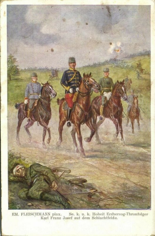 austria, Archduke Heir to the Throne Charles on the Battlefield (1916) Postcard