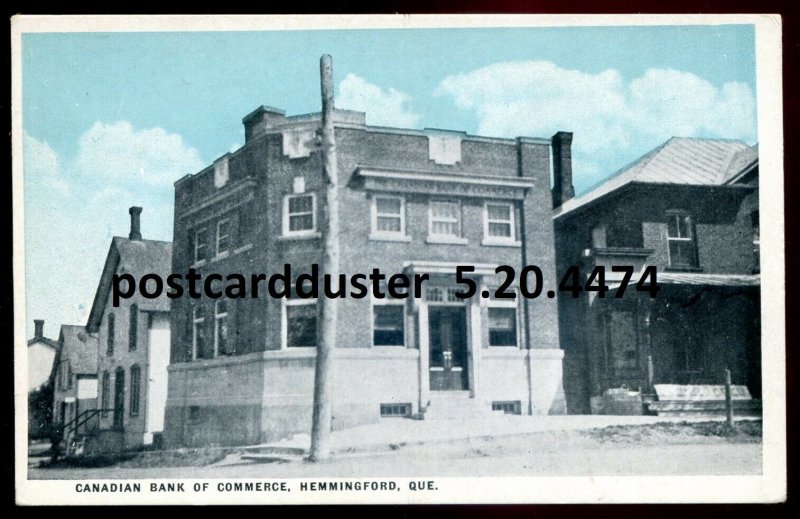 h3781 - HEMMINGFORD Quebec Postcard 1920s Canadian Bank of Commerce