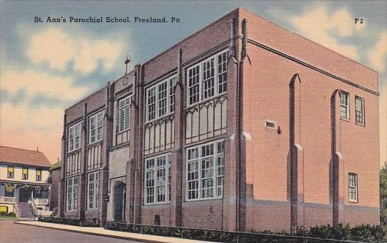 Pennsylvania Freeland Saint Ann's Parochial School