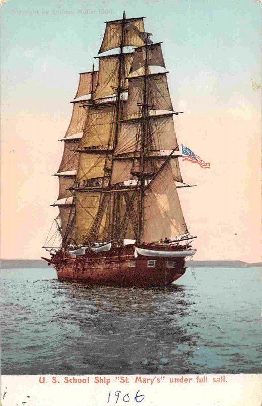 St Mary's US School Sailing Ship Full Sail 1906 postcard 