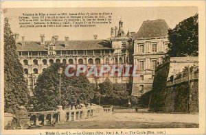 Old Postcard Blois (L and C) Chateau Valentine of Milan dies there in 1408