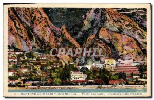 Postcard Old Mentone Ventimiglia Grimaldi Ponte San Luigi Frontiera Italo Fra...