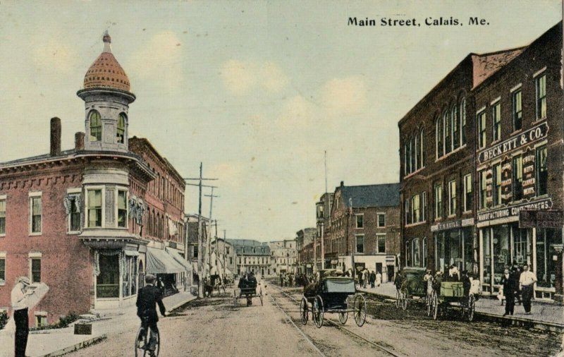 CALAIS, Maine, 1913; Main Street