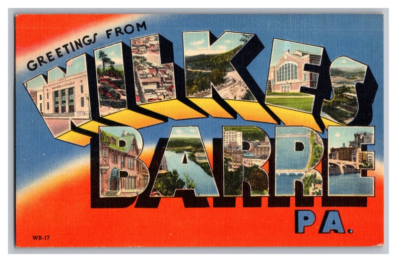 c1944 Postcard PA Greetings From WILKES BARRE PA Large Letter Card 