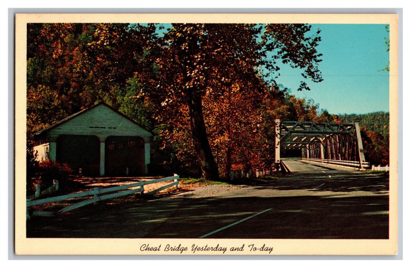 Postcard WV Cheat Bridge U. S. 50 West Virginia Yesterday And Today 