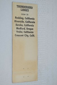 Thunderbird Lodge Redding California 20 Strike Matchbook Cover