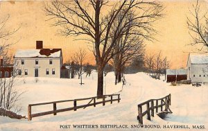 Poet Whittier's Birthplace Snowbound - Haverhill, Massachusetts MA  