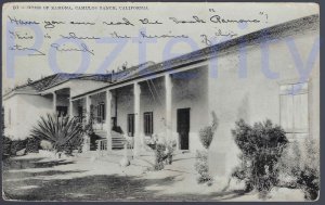 THE COURT HOME OF RAMONA CAMULOS 1909 (60) RANCH ROMANA'S WEDDING PLACE SAN D...