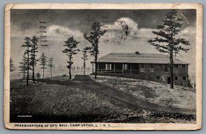 Postcard Long Island NY c1918 Headquarters of General Bell Camp Upton CDS Cancel